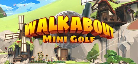 Cracked-Walkabout-Mini-Golf-VR-Free-Download.jpg.4f0ed93197c6cc7ee24a5045f188966e.jpg