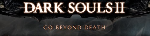 dark-souls-2-go-beyond-death