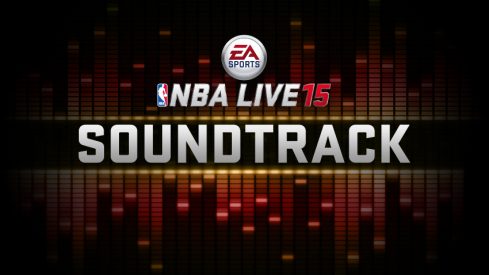 nba live 15 soundtrack