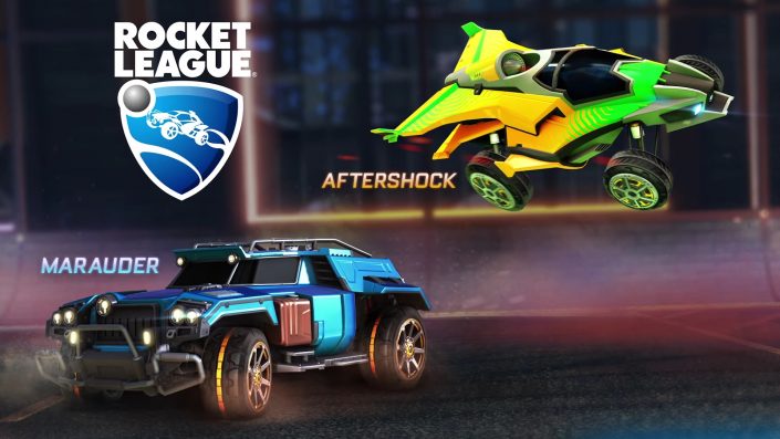 Rocket League: Neue Fahrzeuge Aftershock und Marauder im Trailer