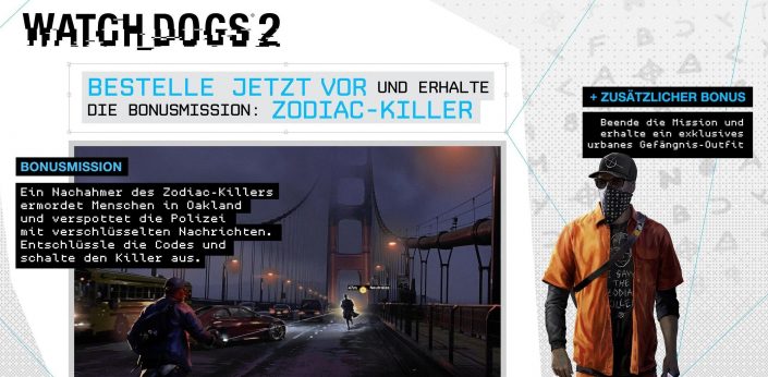 Watch Dogs 2 Zodiac-Killer Vorbesteller-Extra