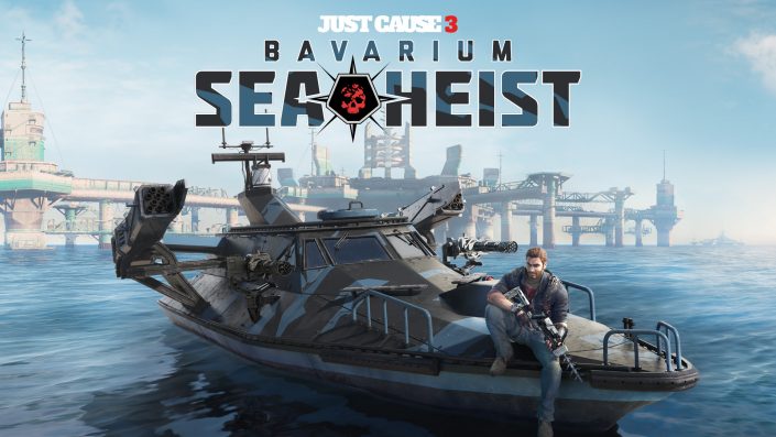 Just Cause 3: Bavarium Sea Heist-DLC enthüllt – Trailer und Screens