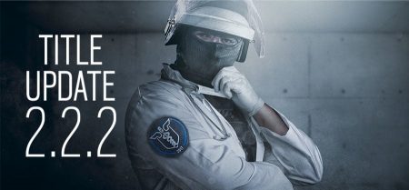 Rainbow Six Siege: Ubisoft bringt heute das Update 2.2.2 – Patchnotes enthüllt