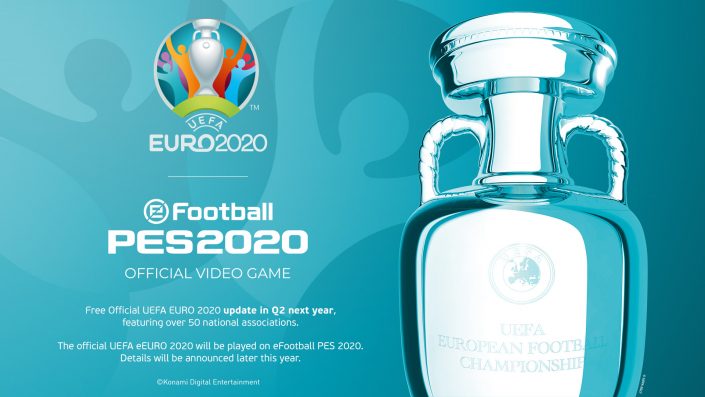 eFootball PES 2020: Offizieller UEFA EURO 2020 DLC zur Europameisterschaft angekündigt