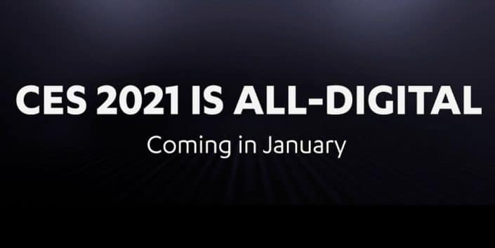 CES 2021: Findet COVID-19-bedingt in Form eines rein digitalen Events statt CES 2021: Findet COVID-19-bedingt in Form eines rein digitalen Events statt