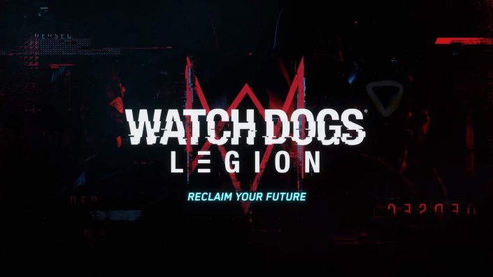 Watch Dogs Legion: Download-Version startet mit einem neuen Serienrekord