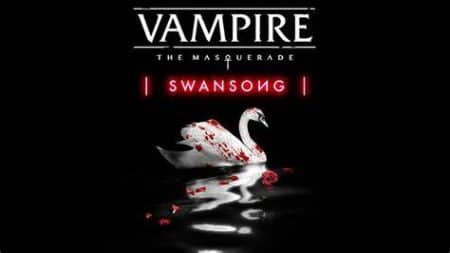 Vampire The Masquerade – Swansong: Auf 2022 verschoben & neuer Trailer veröffentlicht