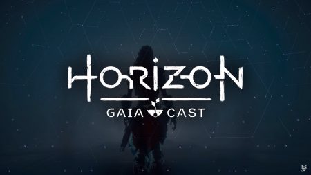 Horizon GAIA Cast: Episode 2 behandelt die Hintergrundgeschichte