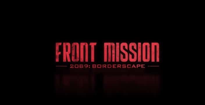 Front Mission 2089 Borderscape: Entwicklung still und heimlich eingestellt?