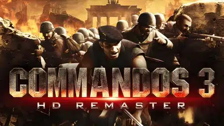 Commandos 3 HD Remaster: Erscheint im Herbst für die Konsolen und den PC