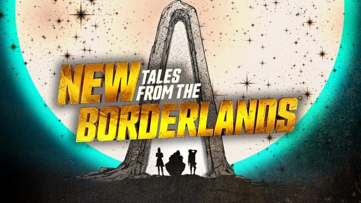 New Tales from the Borderlands: Der offizielle Trailer zum Launch des Adventures