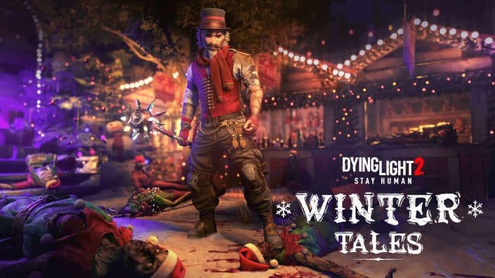Dying Light 2: Winter-Event mit Aufgaben und Belohnungen gestartet