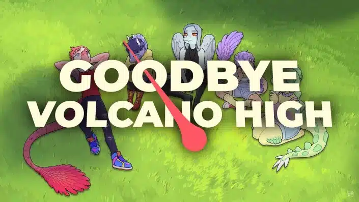 Goodbye Volcano High: Filmisches Abenteuer zum dritten Mal verschoben – Statement