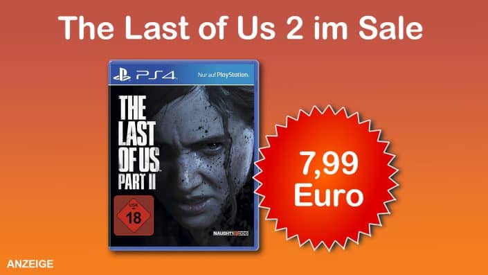 The Last of Us 2: Disk-Version für 7,99 Euro im Angebot
