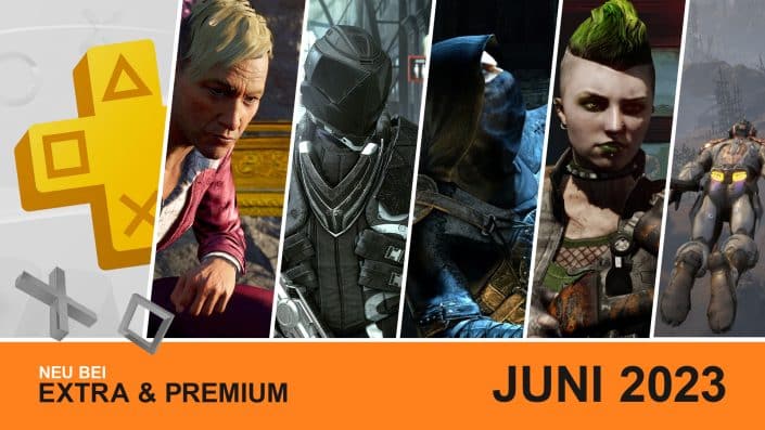PS Plus Extra und Premium: Juni-Neuzugänge für PS4 und PS5 enthüllt