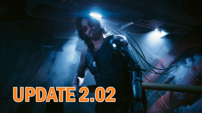 Cyberpunk 2077: Patch 2.02 kann jetzt heruntergeladen werden