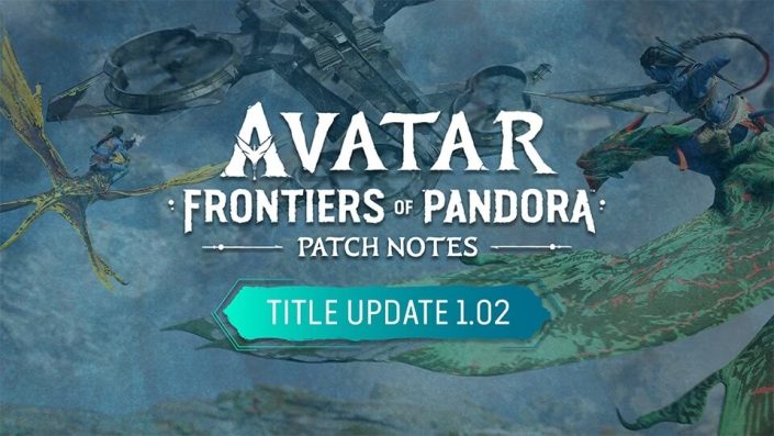 Avatar Frontiers of Pandora: Update 1.02 beseitigt PS5-Freeze und mehr