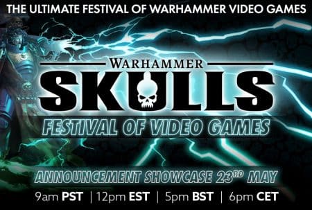 Warhammer Skulls: Das Videospiele-Festival rund um Warhammer kehrt im Mai zurück