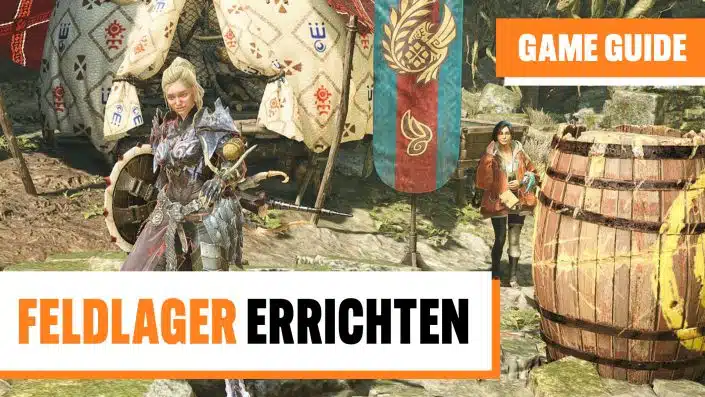 Monster Hunter Wilds: Feldlager errichten – Guide, Tipps